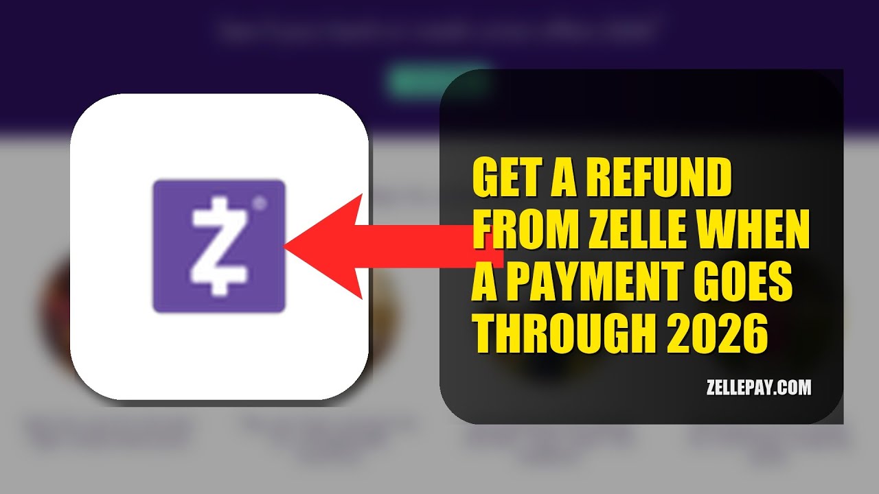 How To Get A Refund From Zelle When A Payment Goes Through 2026 (EASY GUIDE)