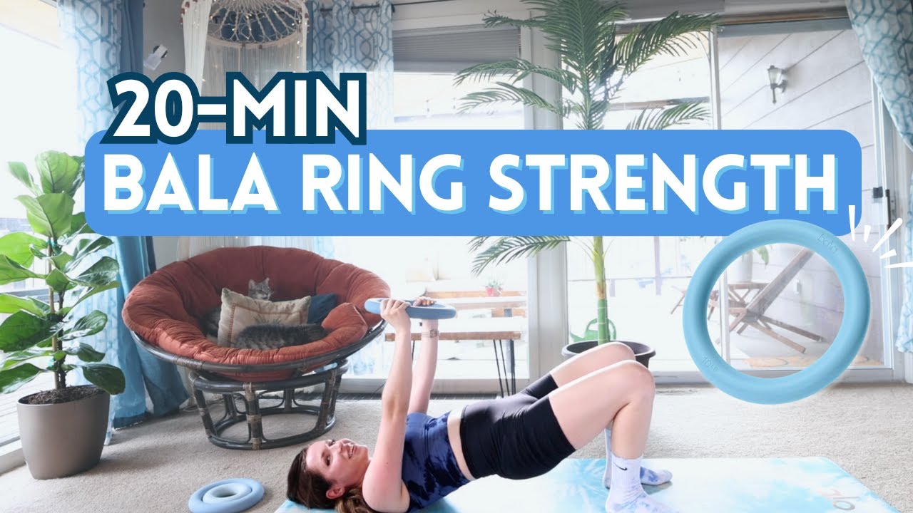 20-min Bala Ring Workout (Pilates-Strength Hybrid Routine)
