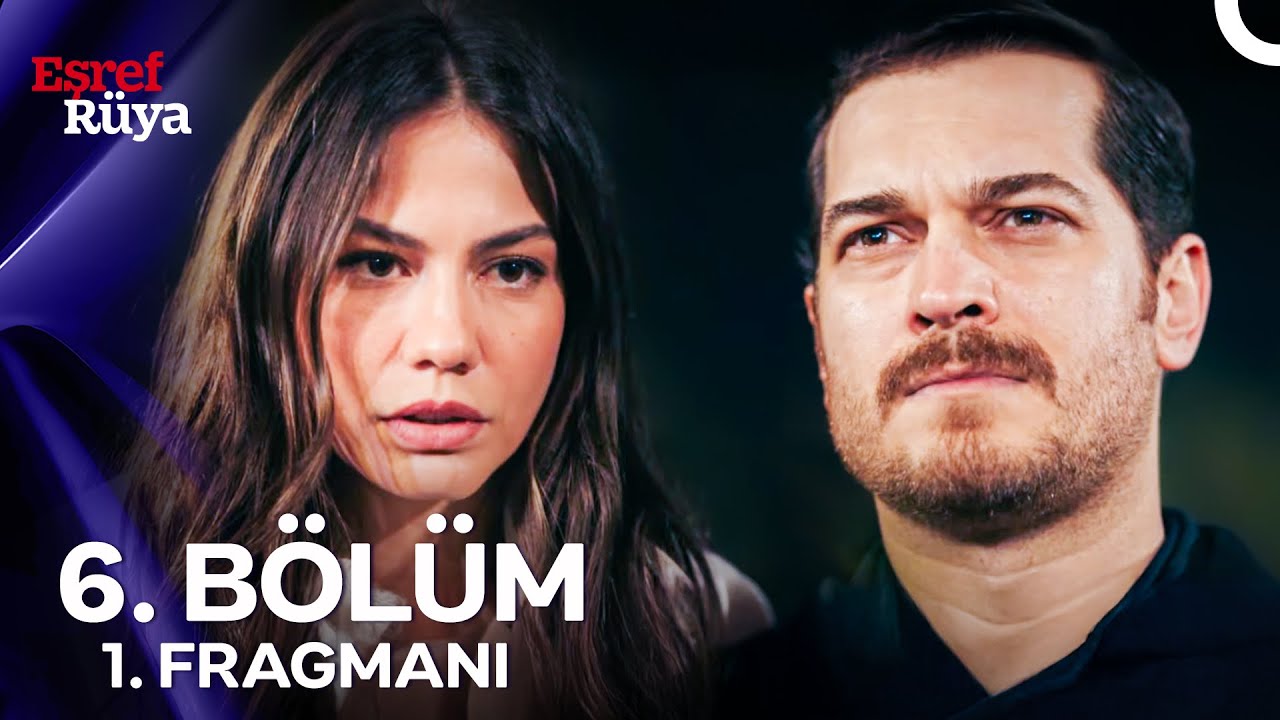 Eşref R&uuml;ya 6. B&ouml;l&uuml;m 1. Fragmanı | 