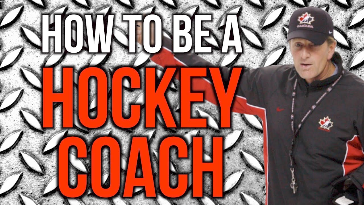 How to be a Hockey Coach - Philosophy, Drills, Board Talk, Motivation,  Favoritism, Shifts