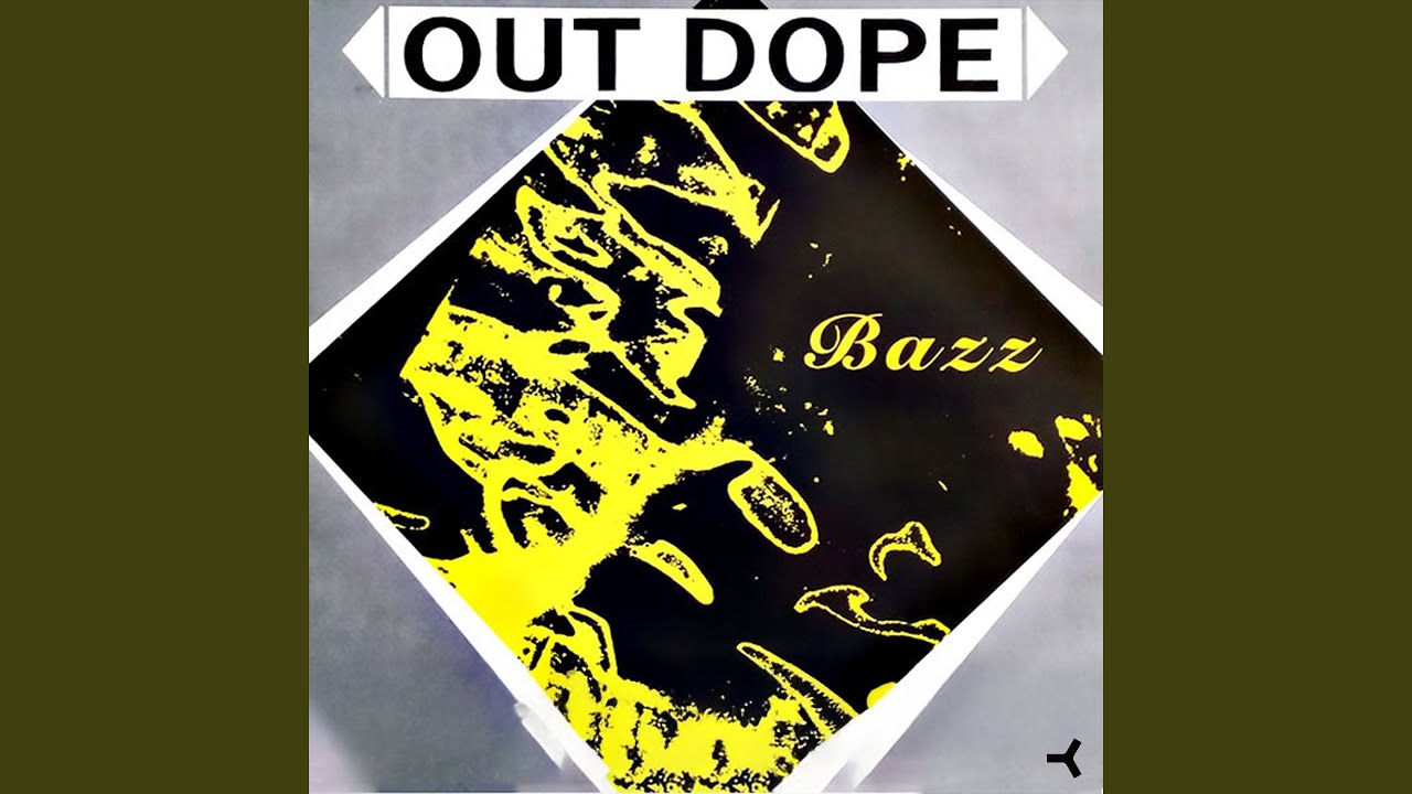 Out Dope (Mix 3)