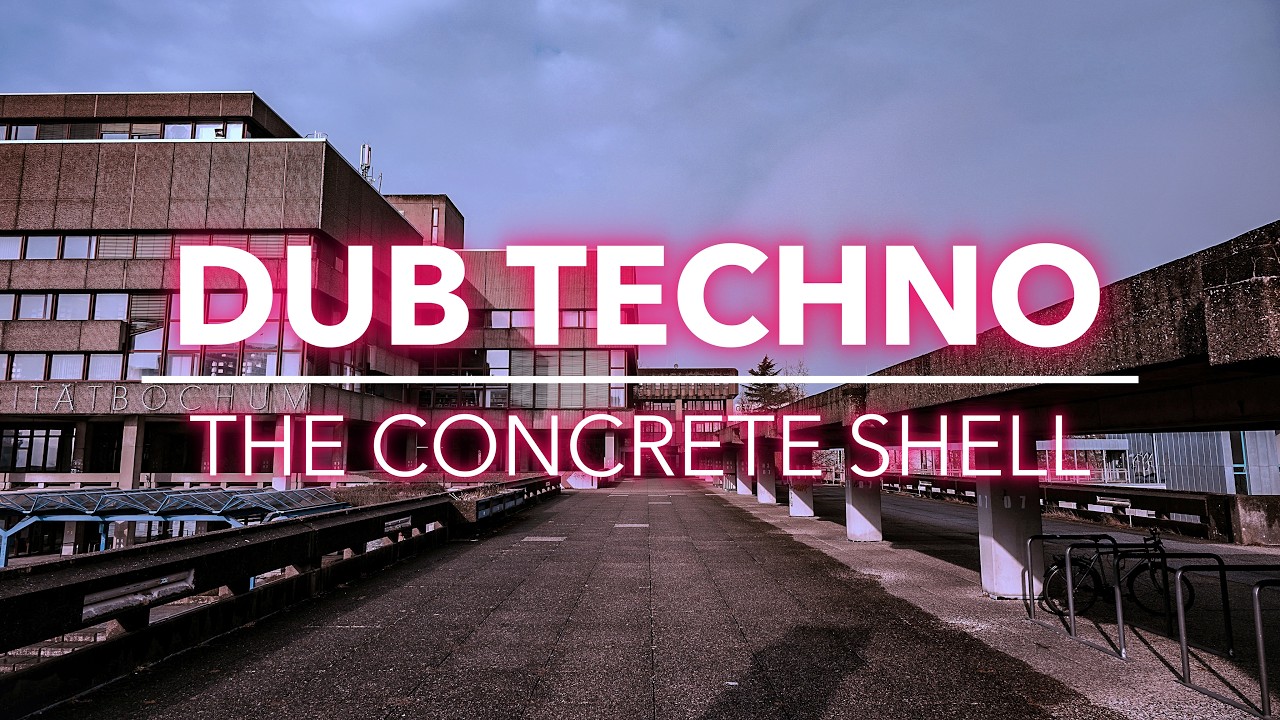 THE CONCRETE SHELL 🏛️ Dub Techno & Structural Solitude [Focus / Flow]