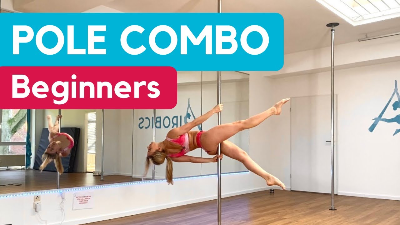 POLE COMBO | Beginners