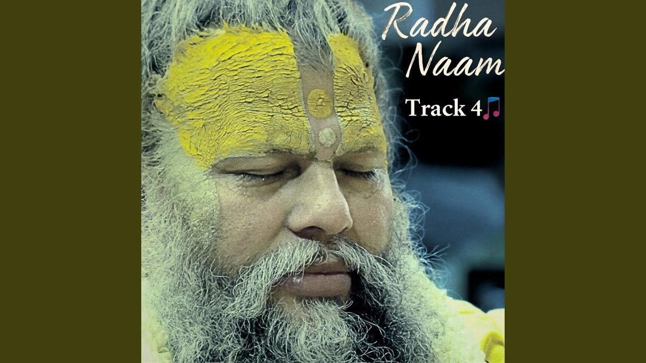Radha Naam Track 4