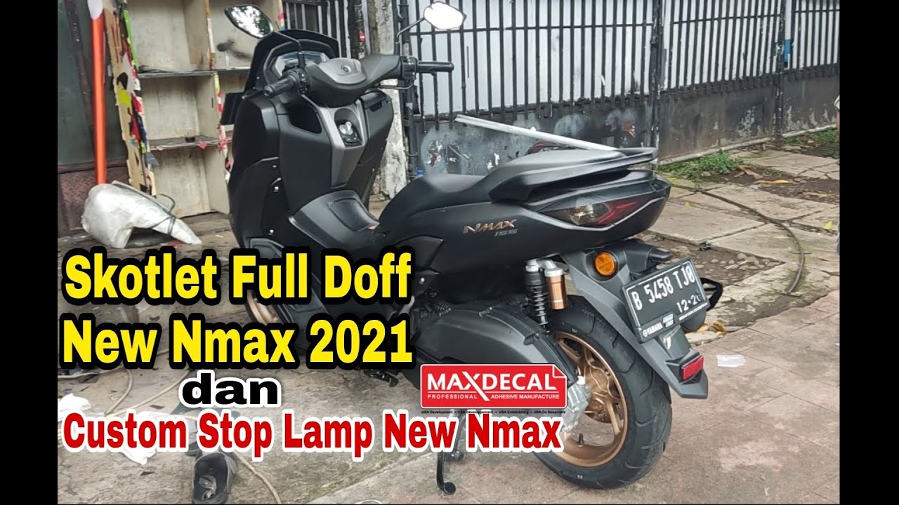Skotlet Atau Stiker Full Body New Nmax 2021 Maxdecal VPF Doff & Custop Stop Lamp !