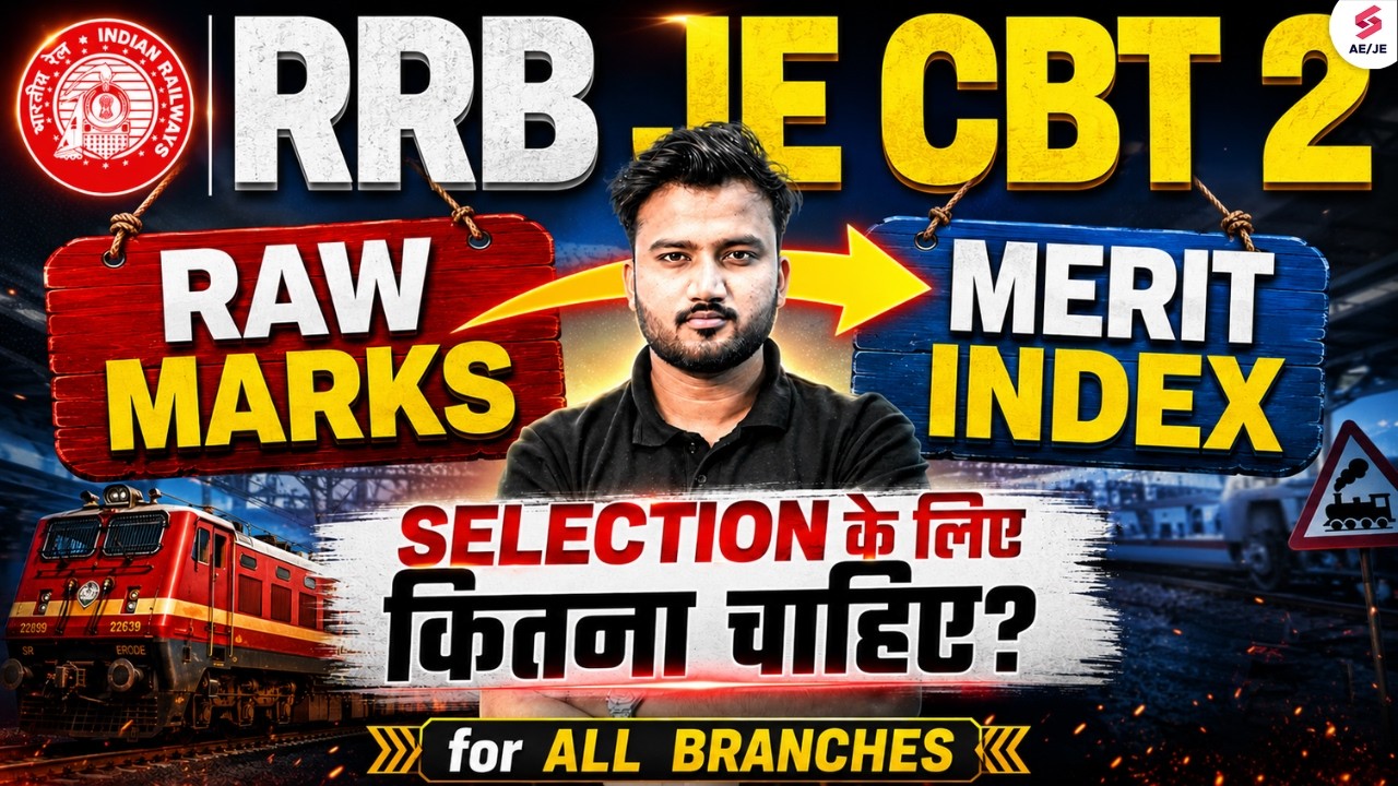 RRB JE CBT 2 Raw Marks | RRB JE CBT 2 Cut Off Raw Marks | RRB JE CBT 2 Safe Score | Shubham Sir