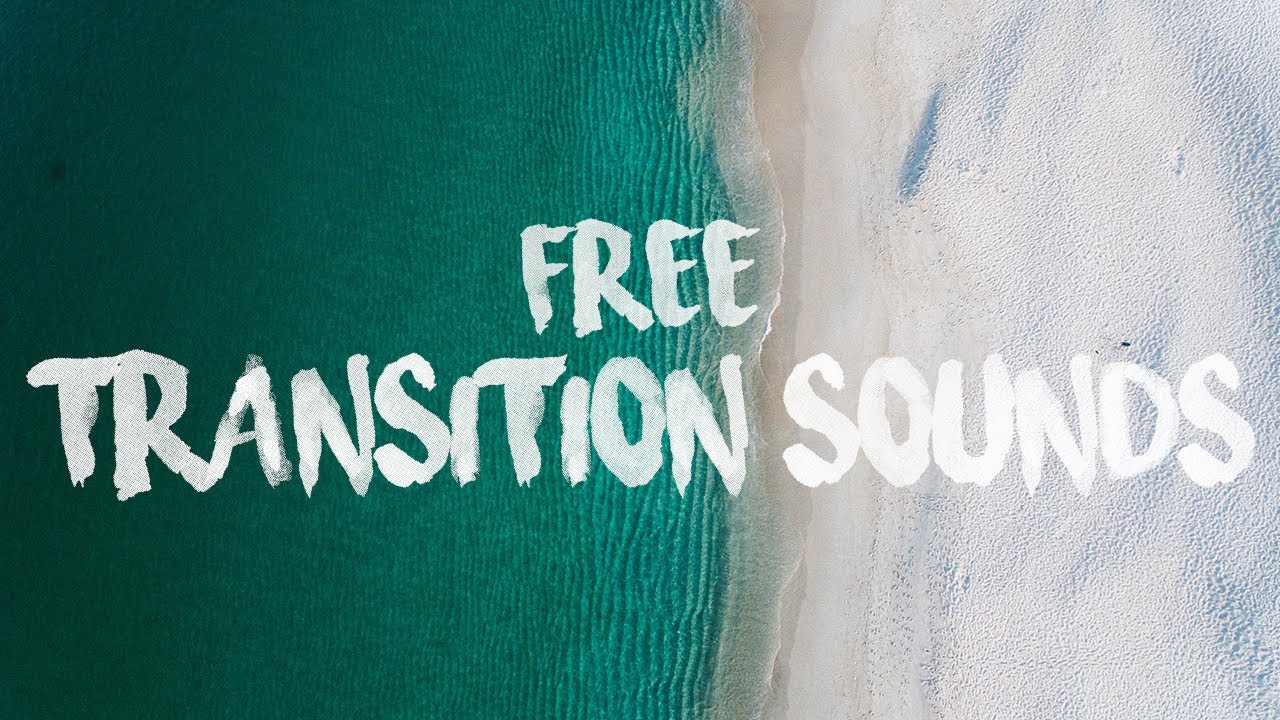 FREE Transition Sounds Effects! | Swoosh, Swish, Whoosh