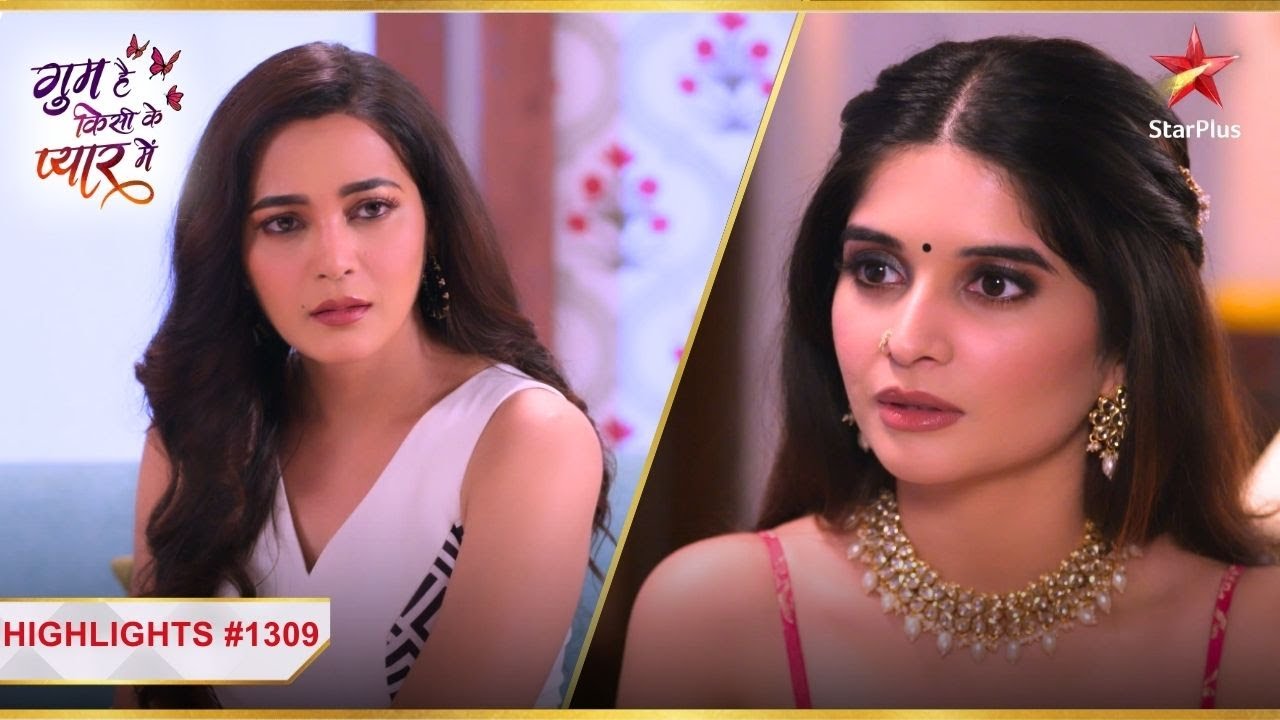 Ashika ke एहसान ke तले दब gayi Savi! |Ep.1309|Highlights|Ghum Hai Kisikey Pyaar Meiin|Mon-Sun|8PM