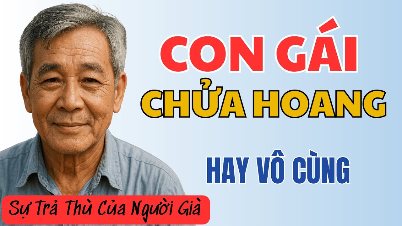 Con Gái Có Thai Nhưng Tôi Quyết Cấm Cưới, Vì Nhà Trai Đòi Một Điều Quá Phi Lý!