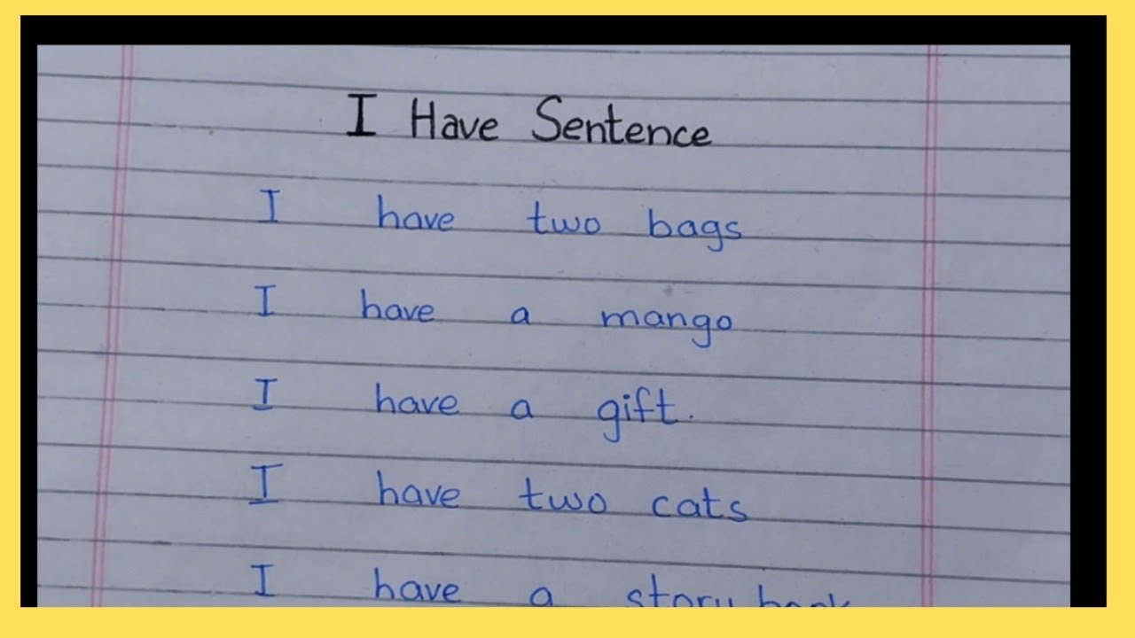 Sentences of  1 have in English| English speaking practice| Examples of I have sentences 