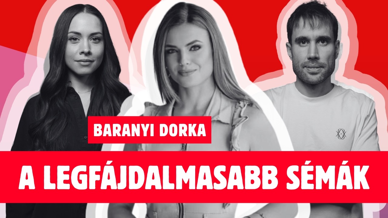 9 séma, ami szabotálja a szexuális életed | Baranyi Dorka, sémakonzultáns jelölt