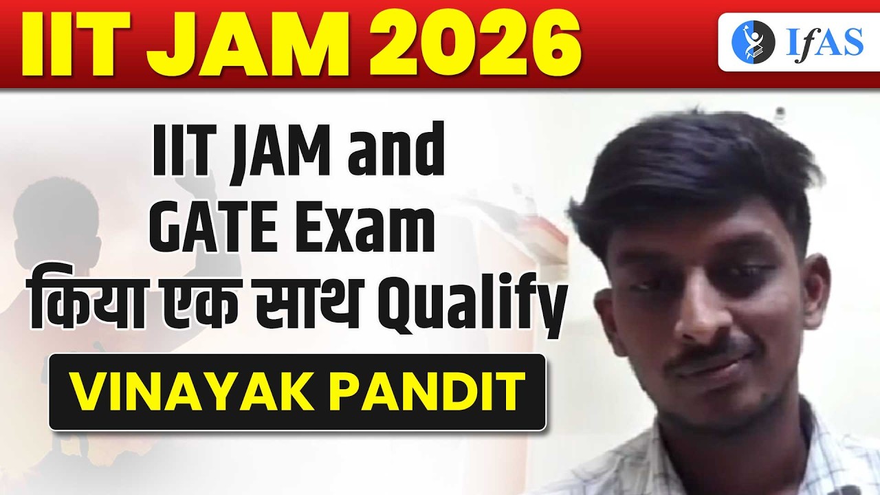 IIT JAM Mathematics Topper Interview 2026 | Vinayak Inspiring Journey | IFAS