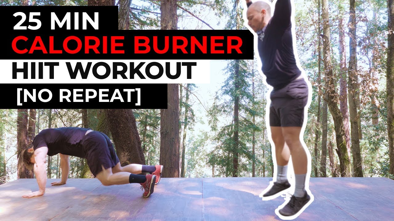 25 Min [No Repeat] Calorie Burner HIIT Workout - Thursday