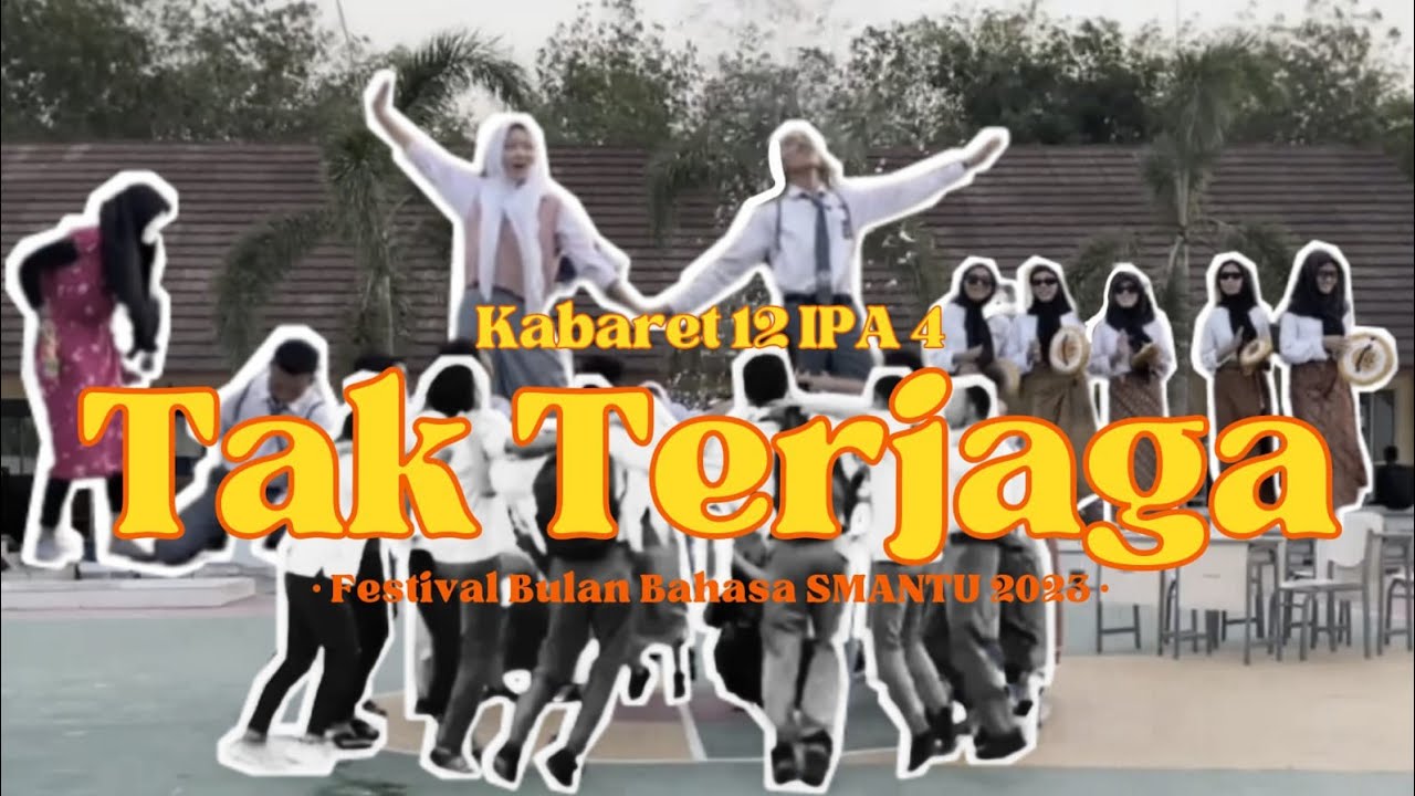 JUARA 1 LOMBA KABARET!! TAK TERJAGA - KABARET XII IPA 4 || LOMBA KABARET BULAN BAHASA SMAN 1 CIBATU