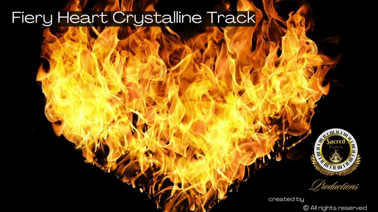 Fiery Heart Crystalline Resonance