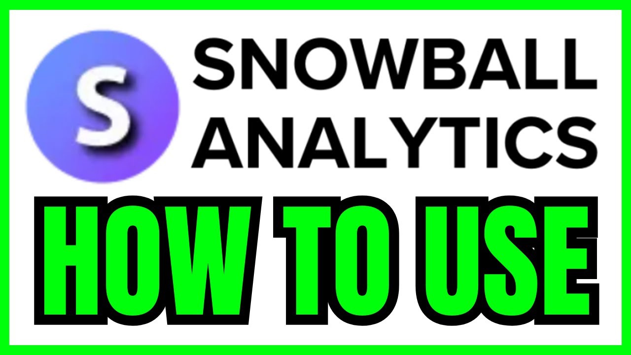 How To USE Snowball Analytics (QUICK & EASY) 2026