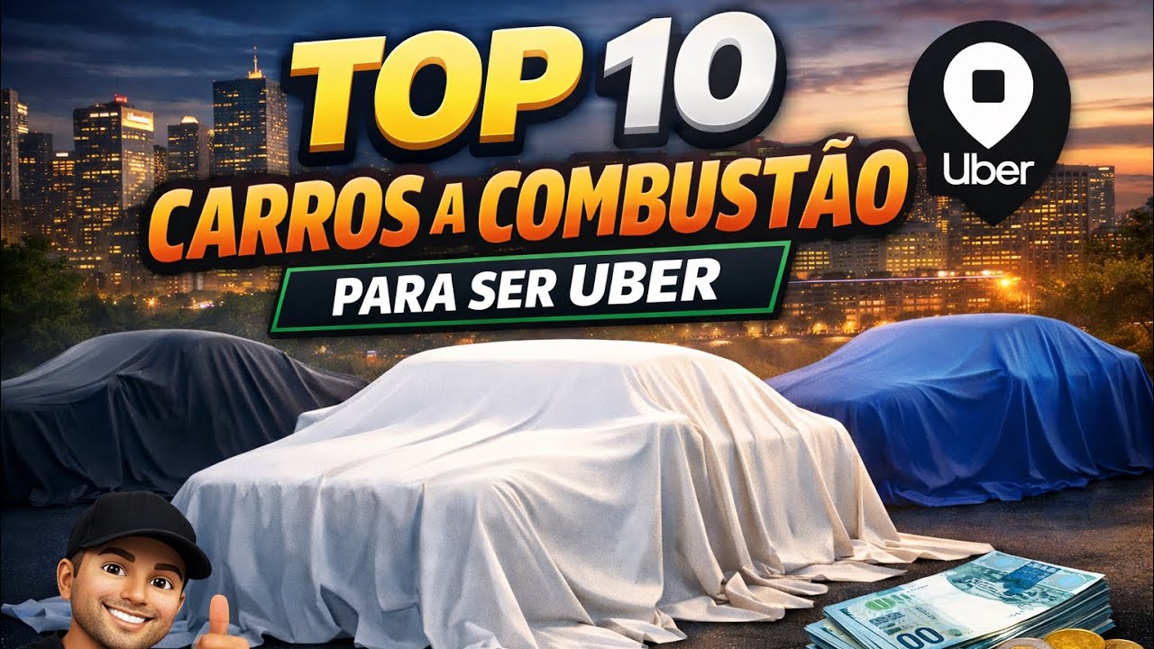 OS MELHORES CARROS CUSTO BENEF&Iacute;CIO PARA UBER 2026 