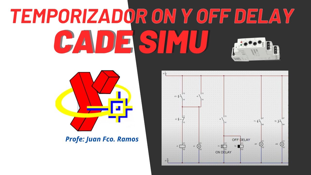 Cade Simu-funcionamiento On delay y Off delay