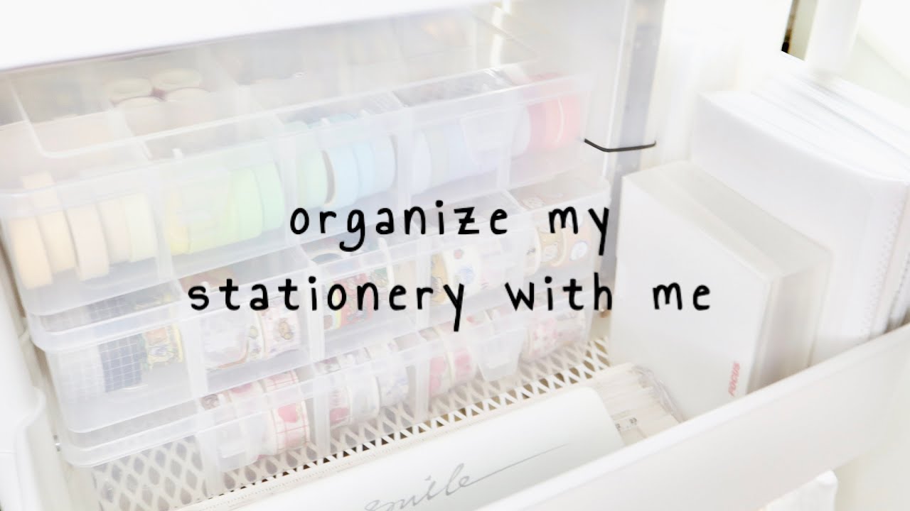 organize my stationery with me