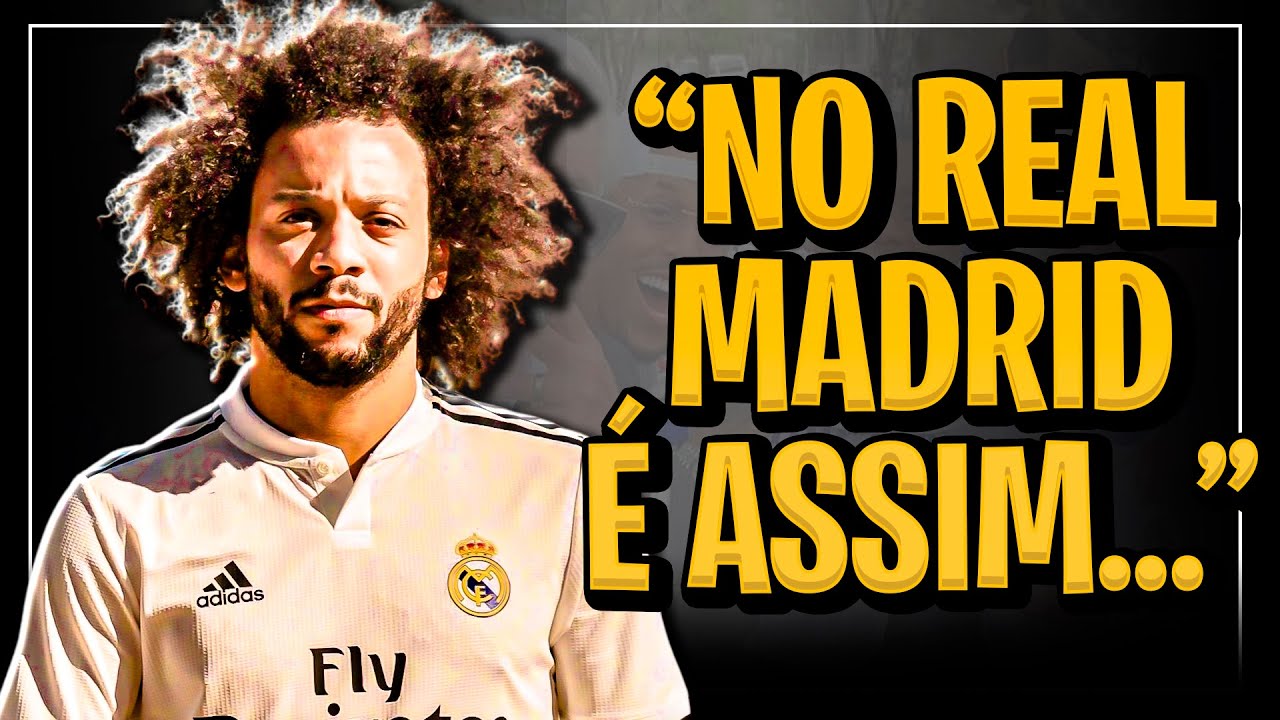 MARCELO DESABAFA SOBRE O REAL MADRID