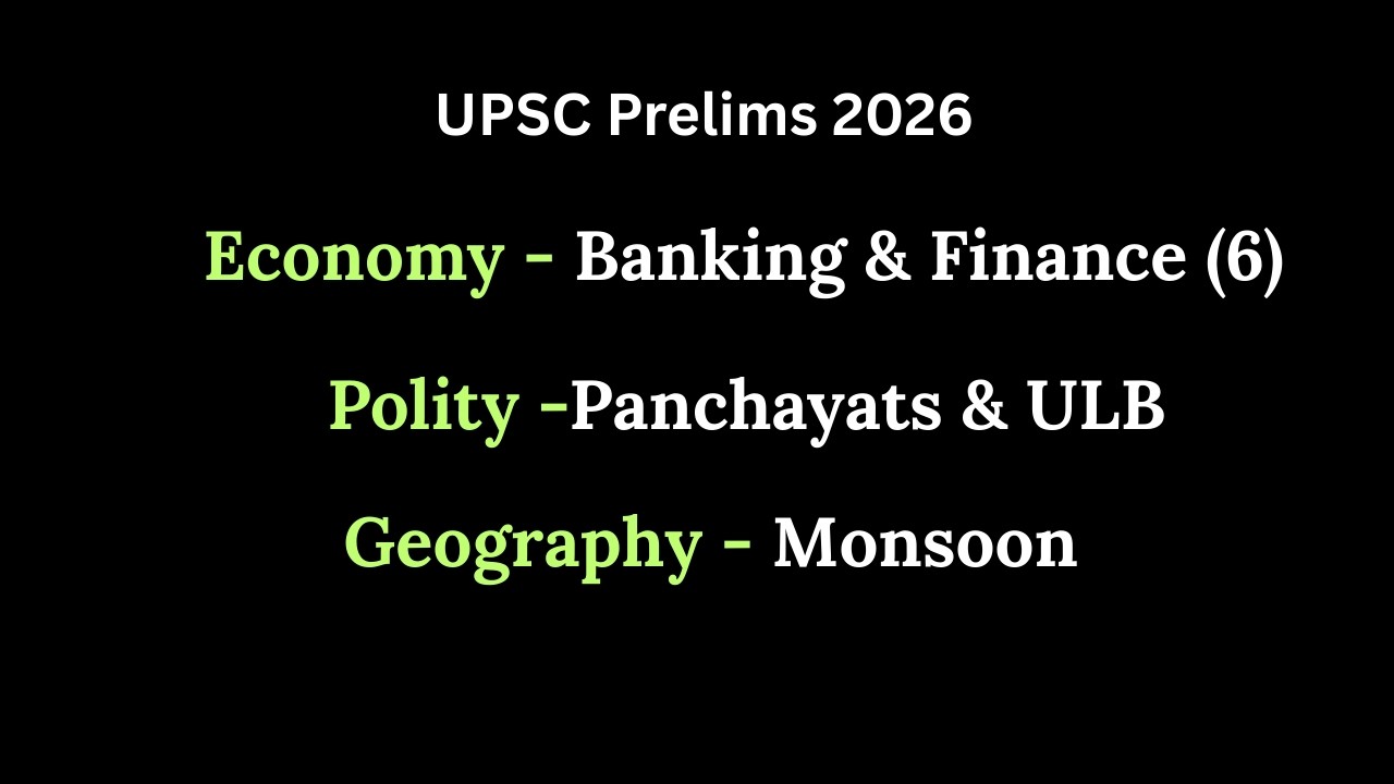 UPSC 2026 Prelims - Economy, Polity, Geography |  UPSC MindGame