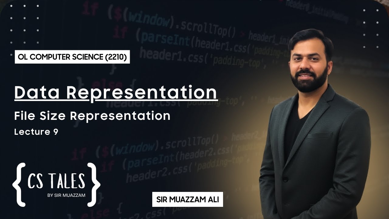 OL Computer (2210) | Data Representation  | Lecture 9  | File Size    | Paper 1