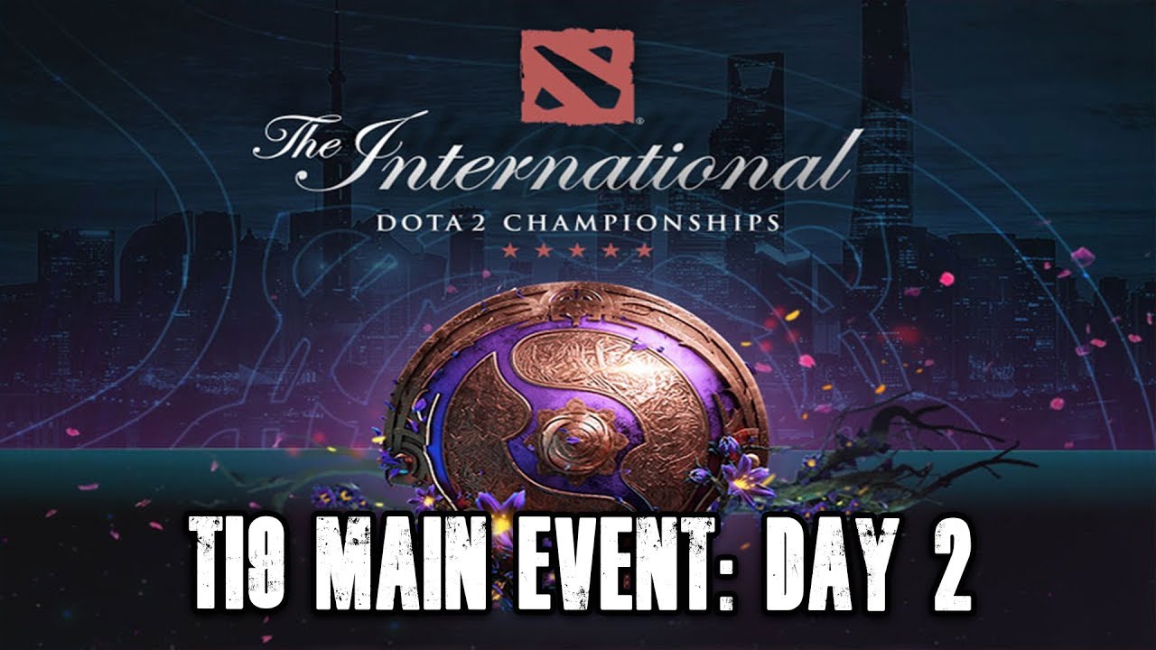 TI9 Main Event: Day 2 | The International 9 TI9 Dota 2