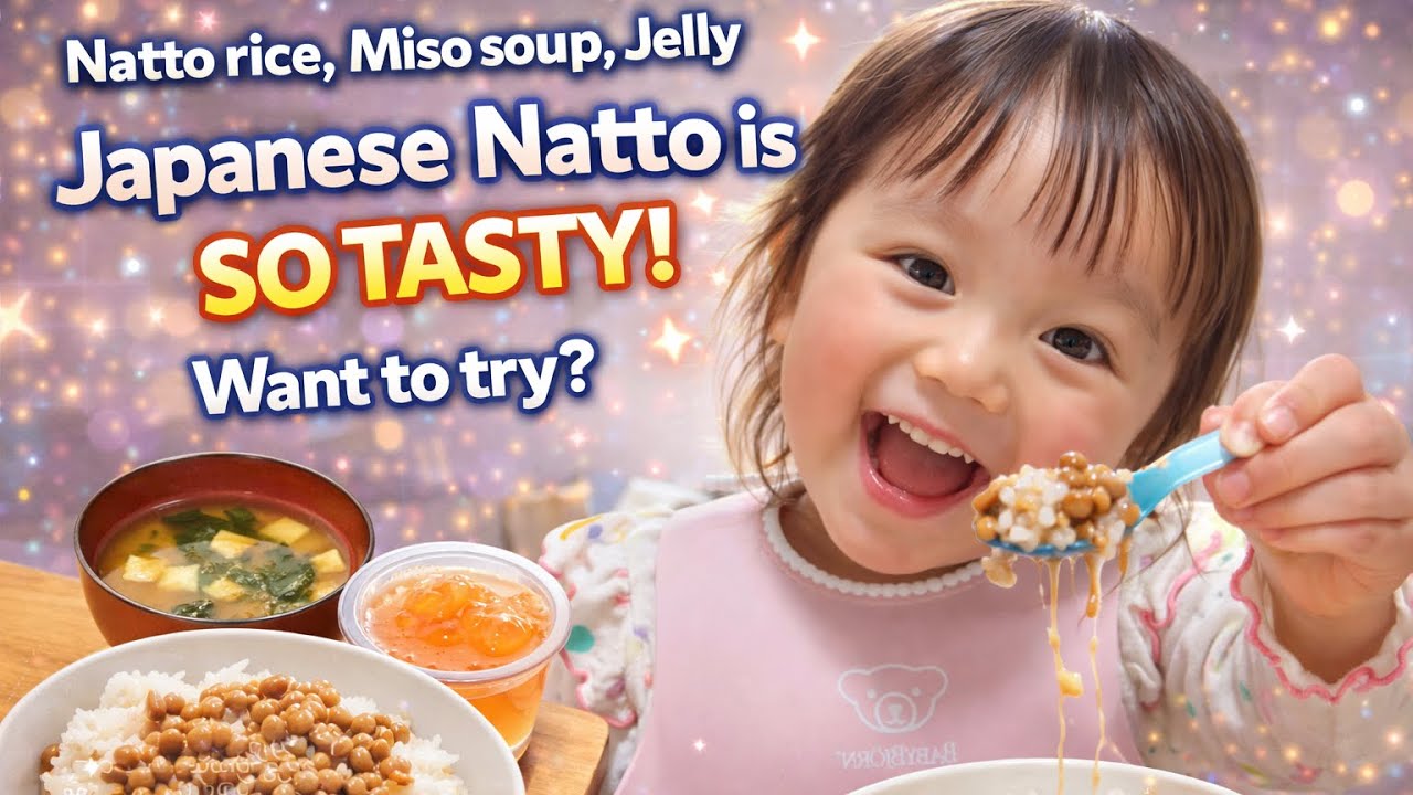 Natto rice, miso soup, jellyEating natto from a young age will improve your health.