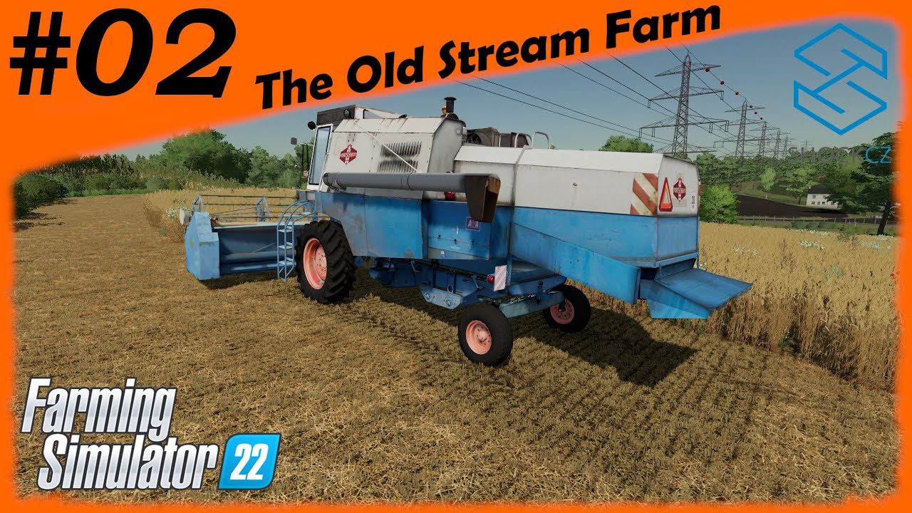 ROZBITÁ E512 ! | Farming Simulator 22 | #02 | The Old Stream Farm