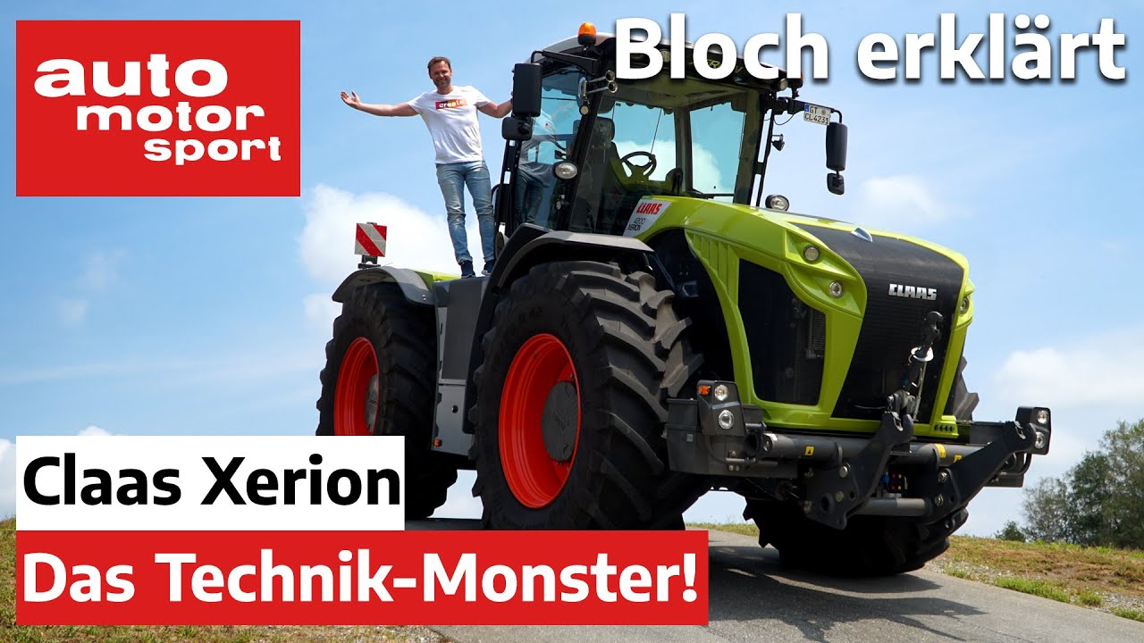 Claas Xerion: Mehr Technik als in jeder Luxus-Limo! - Bloch erklärt #102 | auto motor & sport