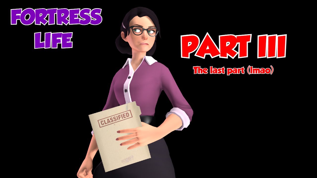[TF2 15.ai] Fortress Life | Episode 2 | PART III - 