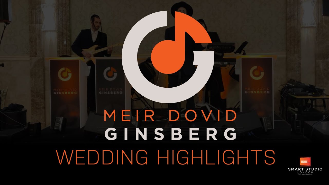 Highlights  of wedding by Meir Dovid (Dovi) Ginsburg, Lezer Abeless & Sruli Lipschitz