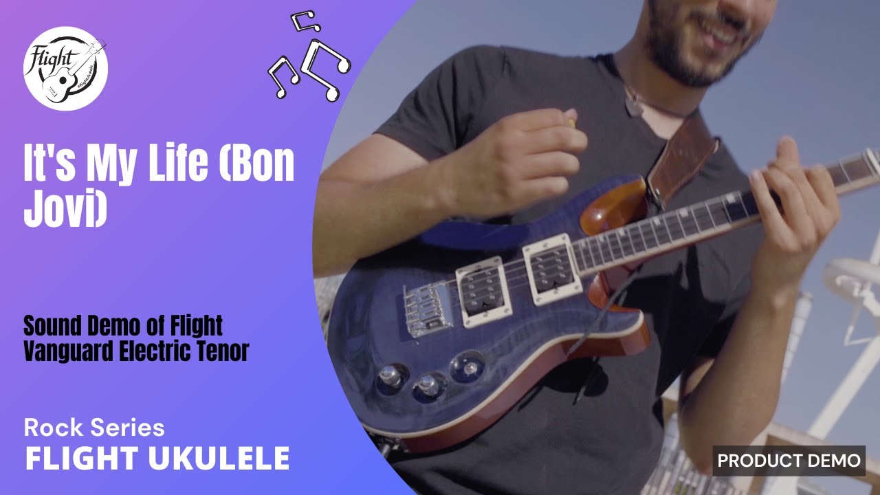 Cover of 'It's My Life' (Bon Jovi) on Electric Ukulele! (Flight Vanguard Tenor)
