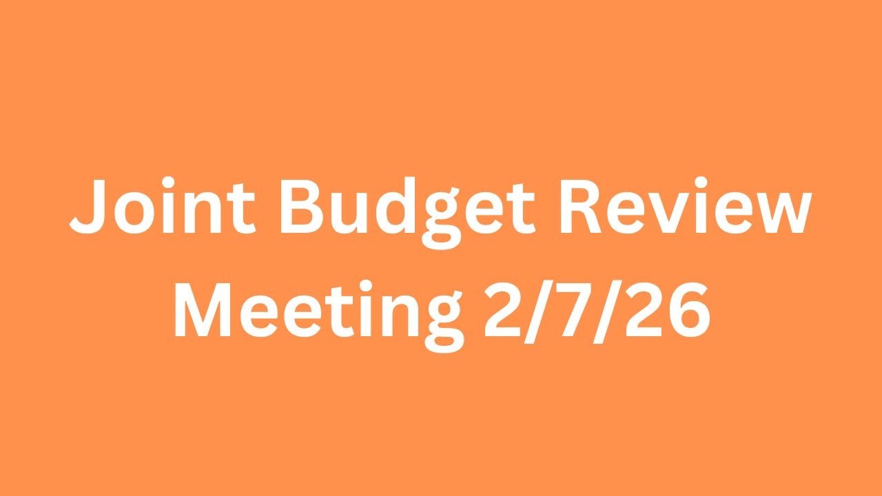 Joint meeting Budget Review 2-7-26