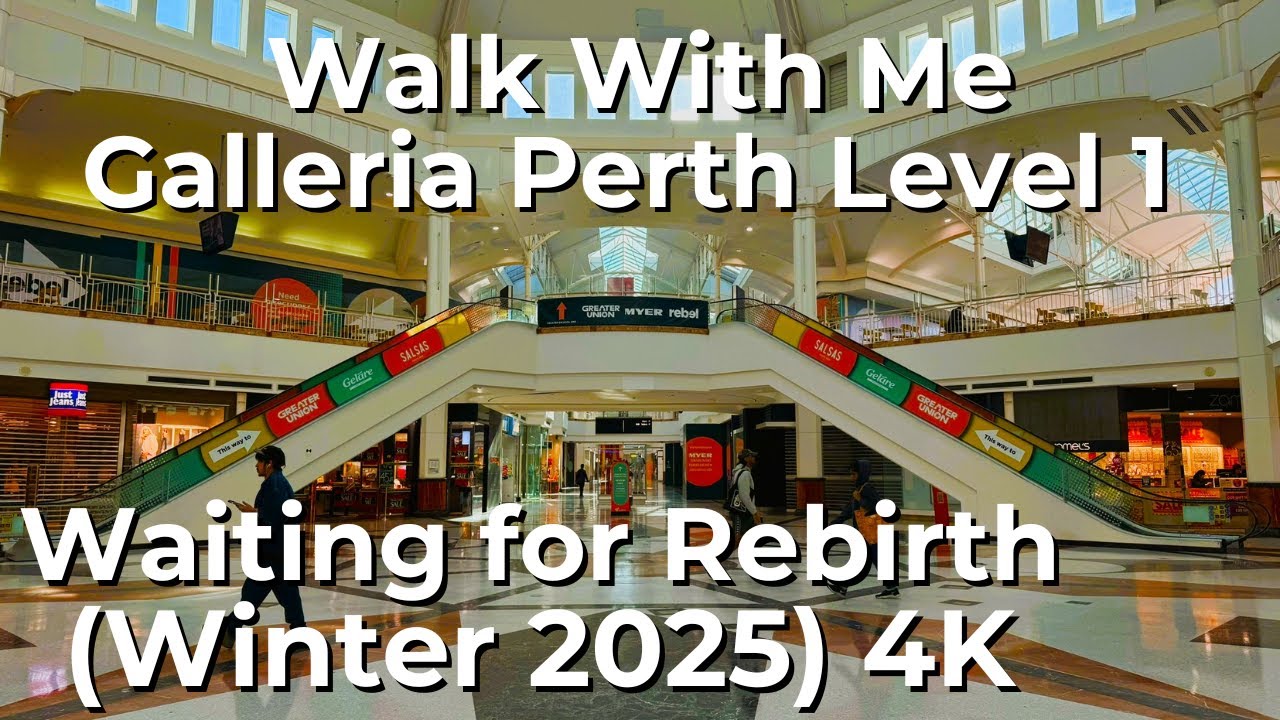 Walk With Me: Galleria Perth Level 1 (Winter 2025, 4K) | Waiting for Rebirth