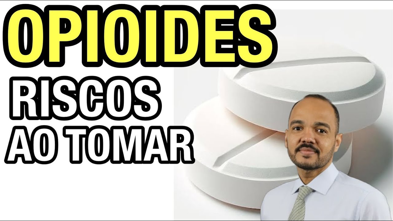 O que s&atilde;o opioides? Entenda a classe de medicamentos analg&eacute;sicos