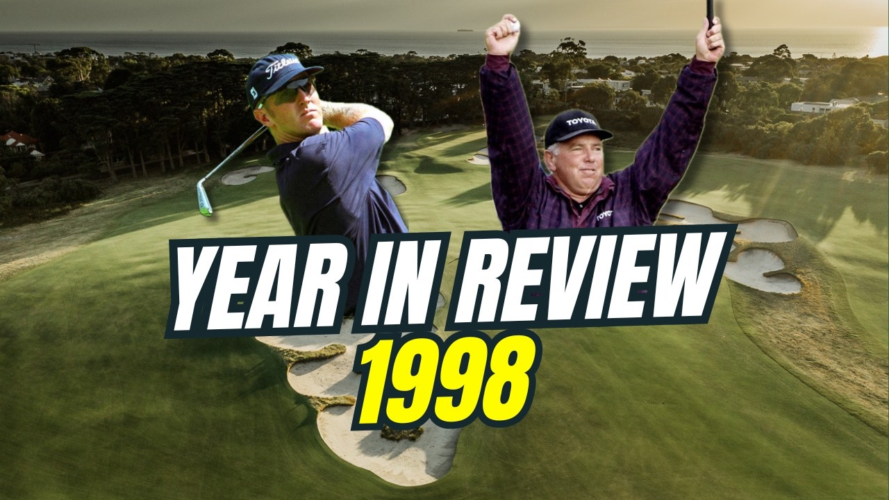 YEAR IN REVIEW | 1998 Beginning of Golf's Modern Era