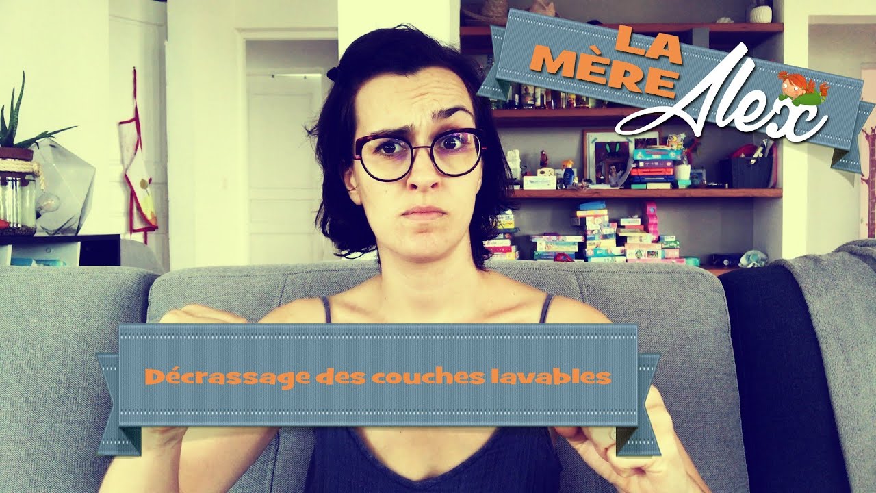 LE DECRASSAGE DES COUCHES LAVABLES