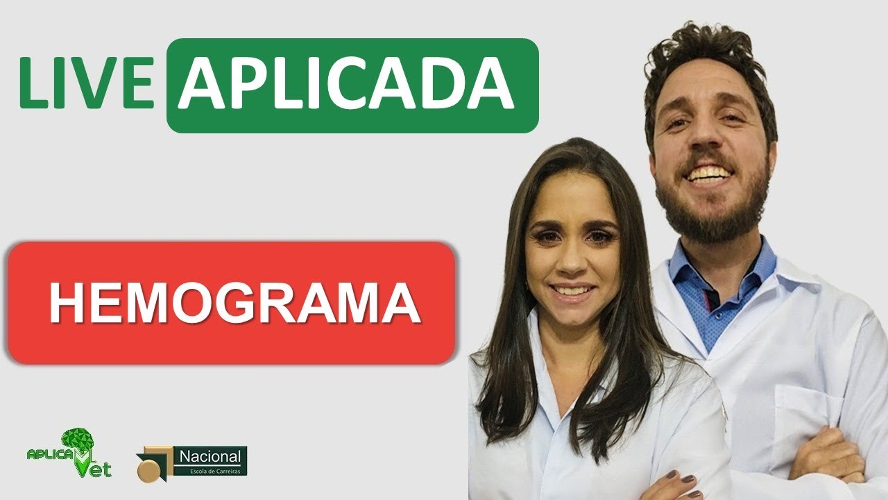 HEMOGRAMA - É hora de ENTENDER! -  Live Aplicada #90