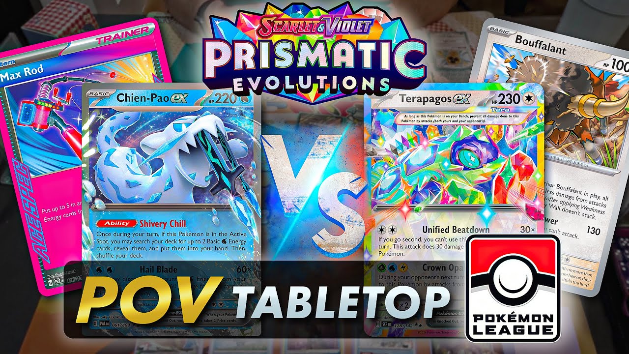 POV Tabletop | Chien-Pao ex vs Terapagos ex【Prismatic Evolutions】League BO3