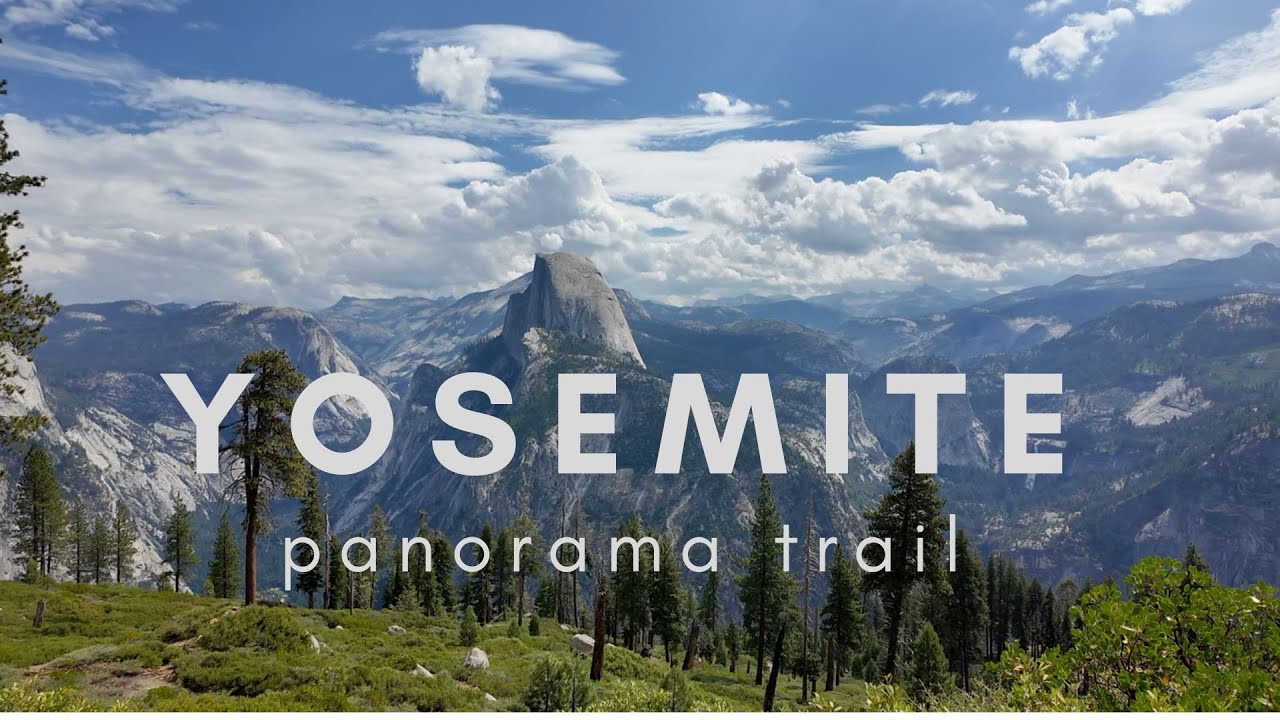 Yosemite Hiking ll Panorama Trail in Summertime
