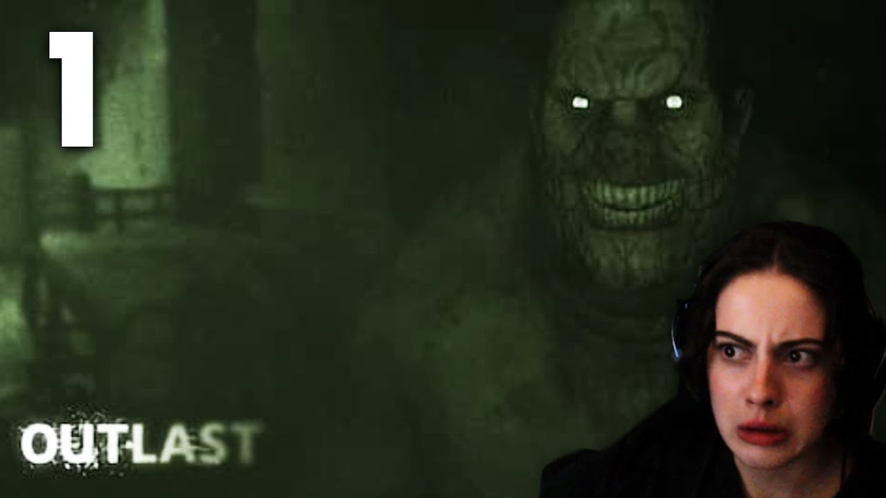 Dorozea Plays Outlast - Part 1/2