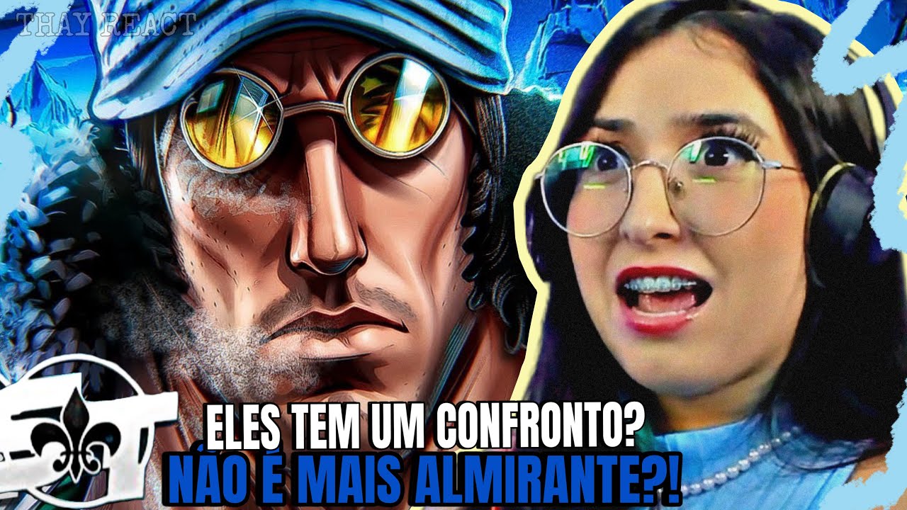 SECONDTIME: A Justiça Gélida | Aokiji (One Piece) | THAY REACT