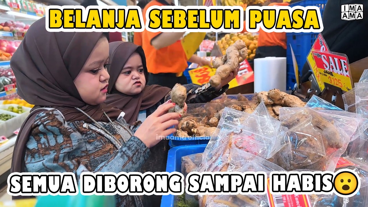 BORONG BELANJAAN SEBELUM MASUK BULAN PUASA 😍😮