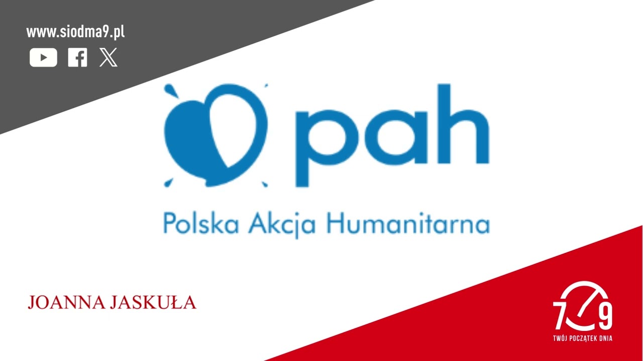 Joanna Jaskuła - Polska Akcja Humanitarna (PAH)