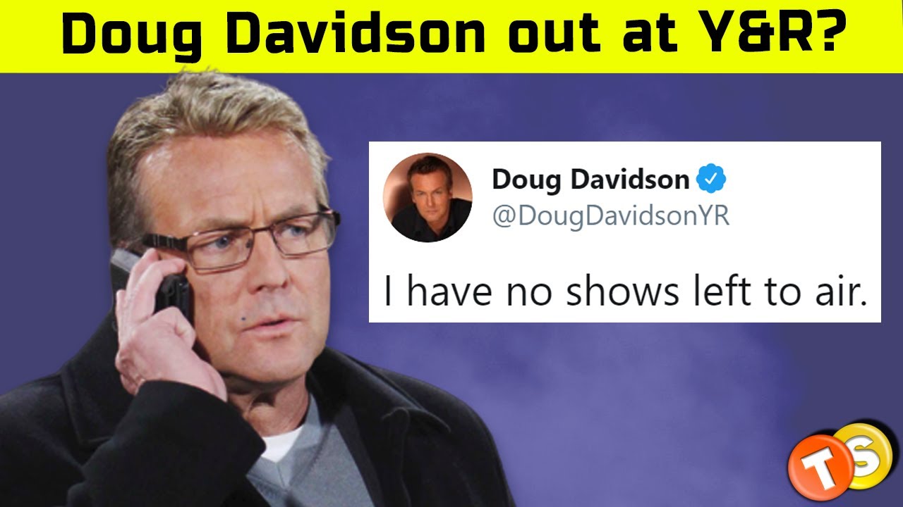 Doug Davidson hints he is no longer on The Young and the Restless