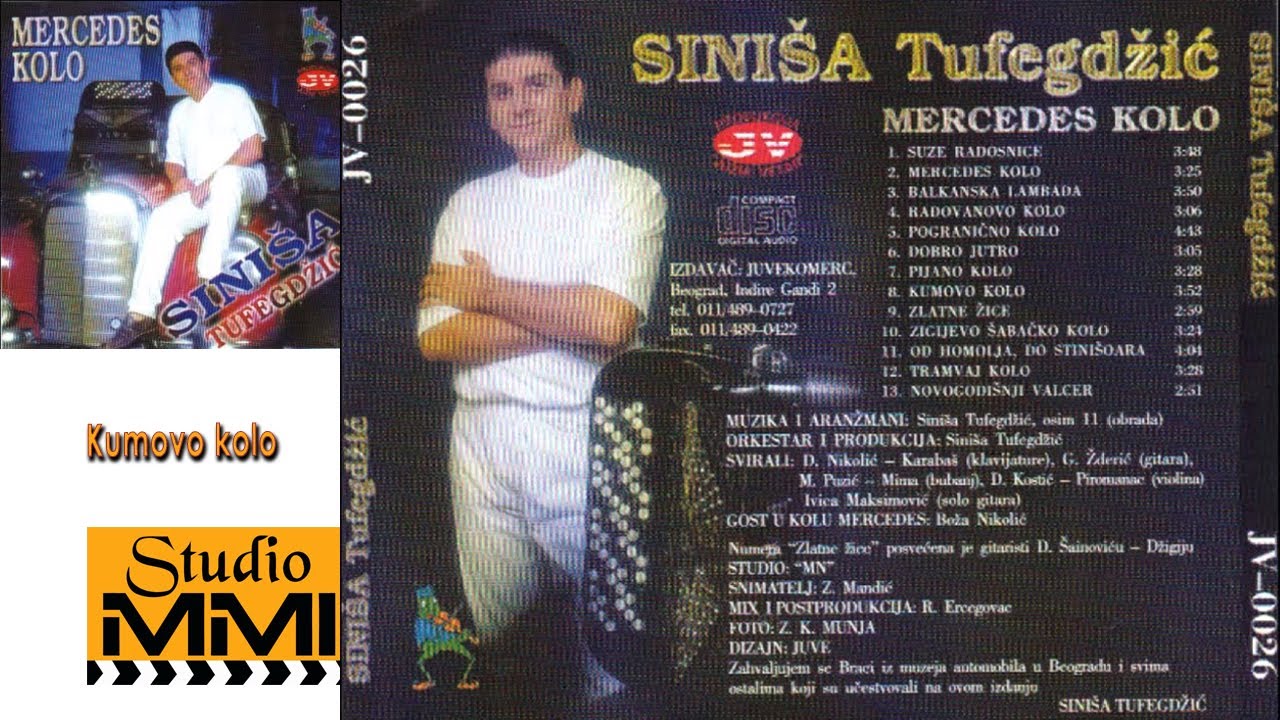 Sinisa Tufegdzic - Kumovo kolo