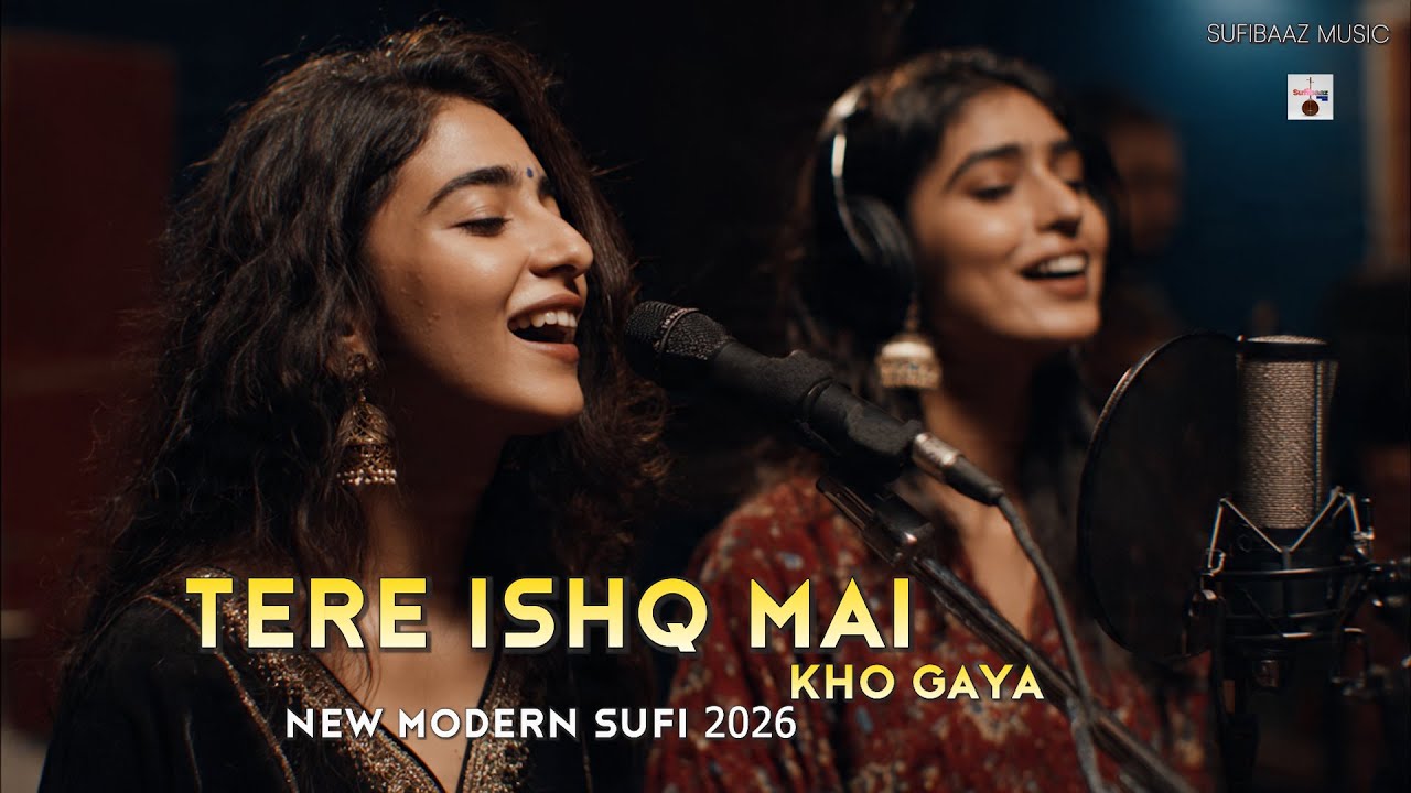 Main Toh Tere Ishq Mein Kho Gaya | Modern Sufi Fusion Love Song | Sufibaaz Music