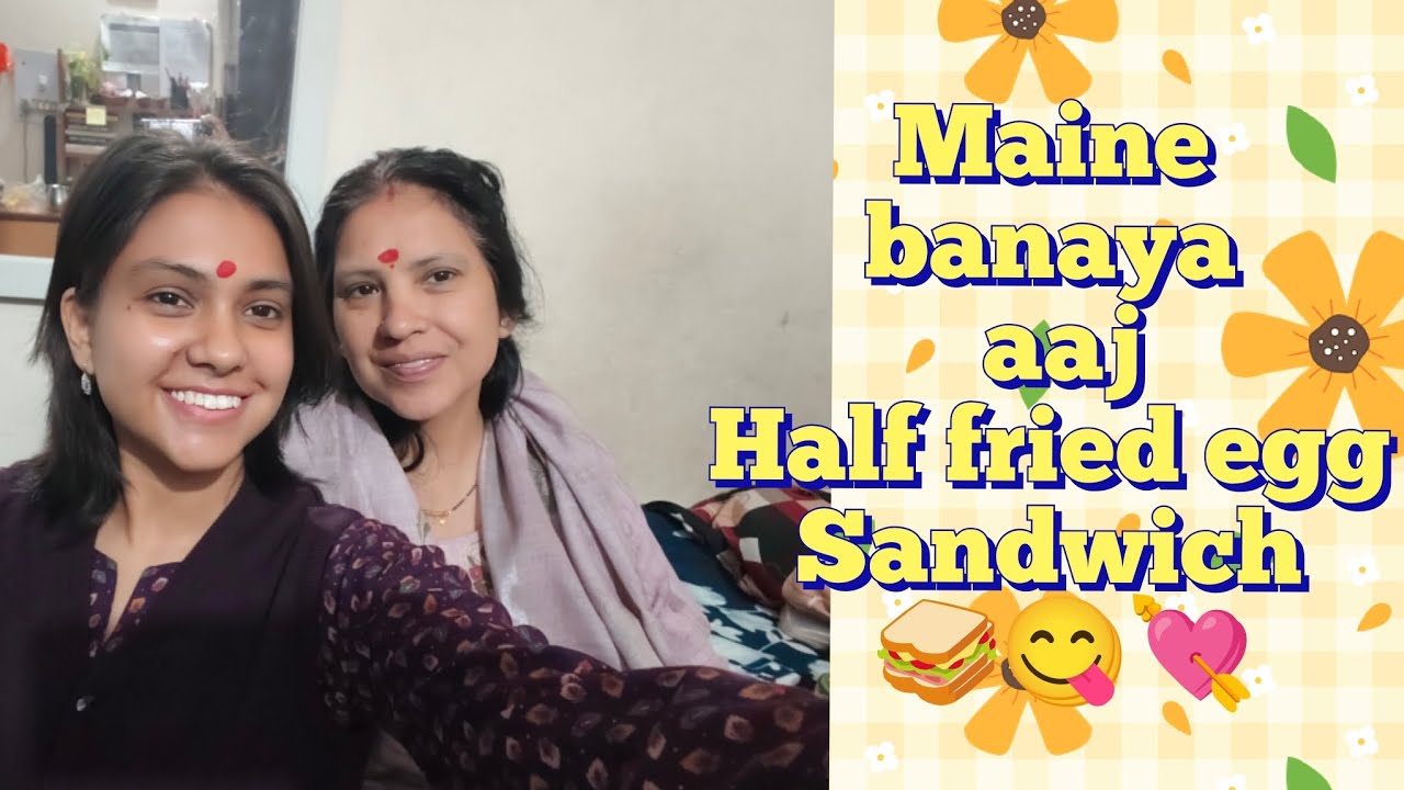 Aaj mummy ne krwaayi mazdoori🥲| egg sandwich for breakfast #funnyvideo #family #masti #breakfast 