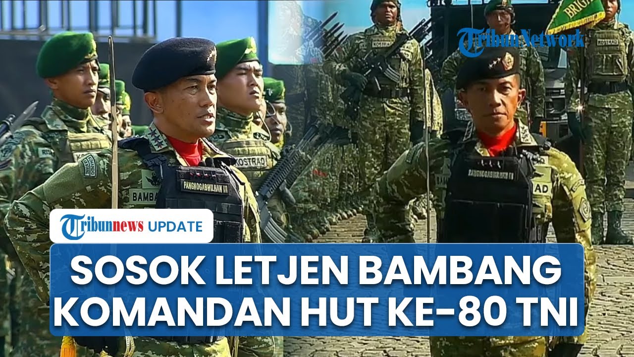 Sosok Letjen Bambang Trisnohadi, Komandan Upacara dalam HUT ke-80 TNI, Memiliki Suara Lantang